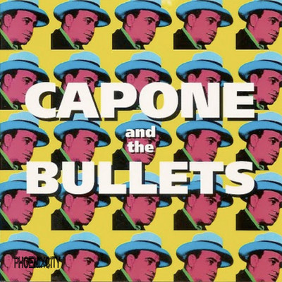 Sunglasses/Capone & The Bullets