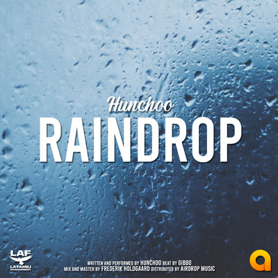 Raindrop/Hunchoo