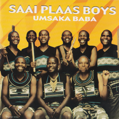 アルバム/Umsaka Baba/Saai Plaas Boys