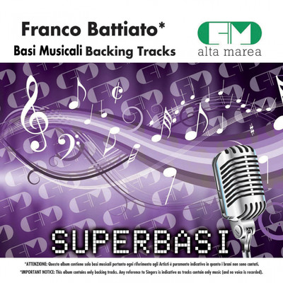 Basi Musicali: Franco Battiato (Backing Tracks)/Alta Marea