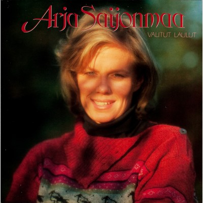 Ystavan laulu - Song of a Friend/Arja Saijonmaa