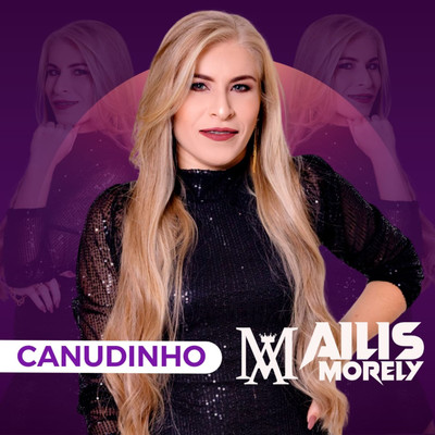 Canudinho/Ailis Morely