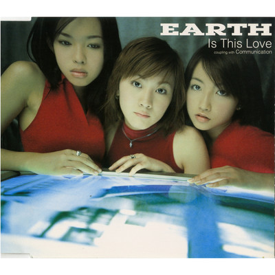 アルバム/Is This Love/EARTH