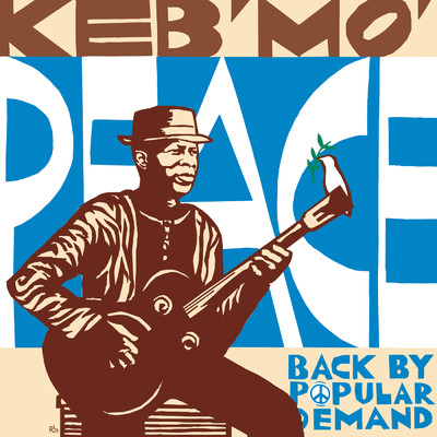 アルバム/Peace...Back By Popular Demand/Keb' Mo'