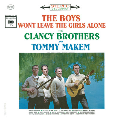 アルバム/The Boys Won't Leave The Girls Alone/The Clancy Brothers／Tommy Makem