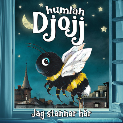 アルバム/Jag stannar har/Humlan Djojj／Josefine Gotestam