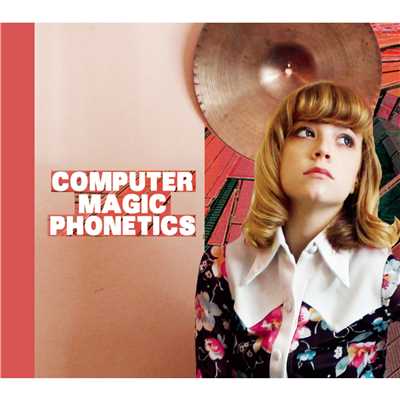 アルバム/Phonetics/Computer Magic