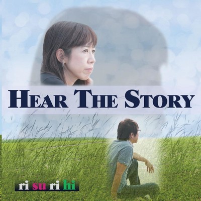 アルバム/Hear The Story/Risu Rihi