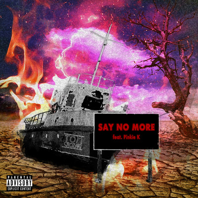 Say no more (feat. Pinkie K)/TOM CROZAKI