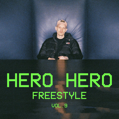 シングル/Hero Hero freestyle 9 (Explicit)/Martin Matys