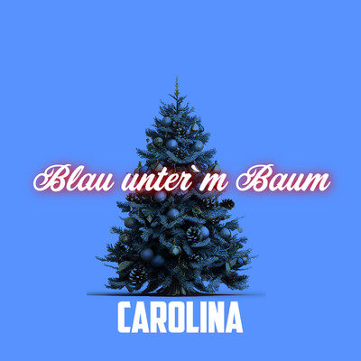 シングル/Blau unter'm Baum/Carolina