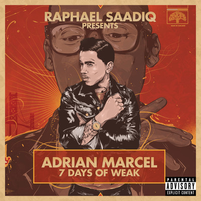 アルバム/7 Days of WEAK (Explicit)/Adrian Marcel