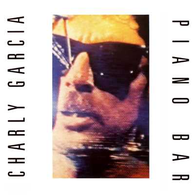 アルバム/Piano Bar/Charly Garcia