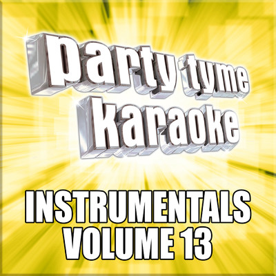I Fought The Law (Made Popular By Bobby Fuller Four) [Instrumental Version]/Party Tyme Karaoke