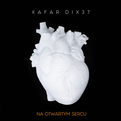 アルバム/Na otwartym sercu/Kafar Dix37