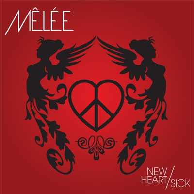 New Heart／Sick/Melee