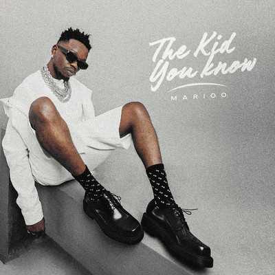 The Kid You Know/Marioo