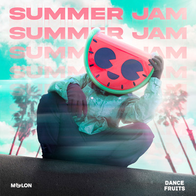 Summer Jam (Extended Mix)/MELON