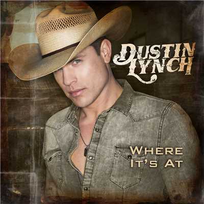 To The Sky/Dustin Lynch