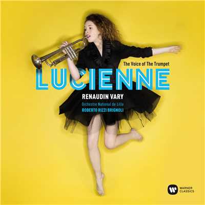 アルバム/The Voice of the Trumpet/Lucienne Renaudin Vary