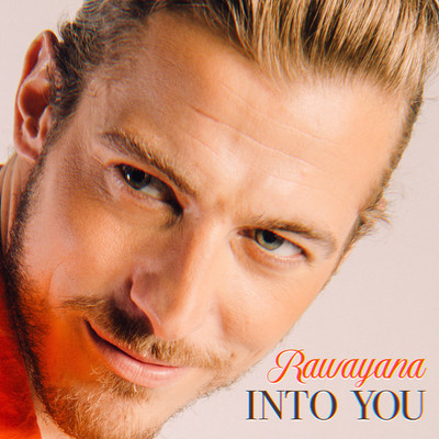 Into You/Rawayana