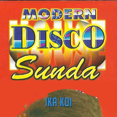 アルバム/Modern Disco Sunda/Ika KDI