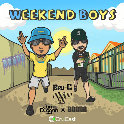 シングル/Weekend Boys/Bru-C, Window Kid, Jamie Duggan