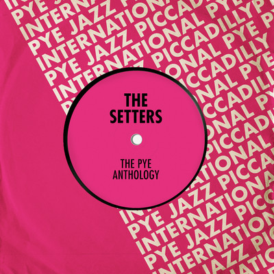 The Pye Anthology/The Settlers