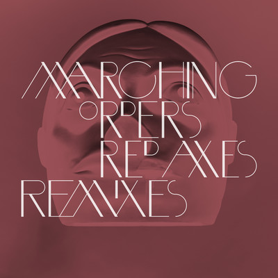 アルバム/Marching Orders (Red Axes Remixes)/Museum of Love
