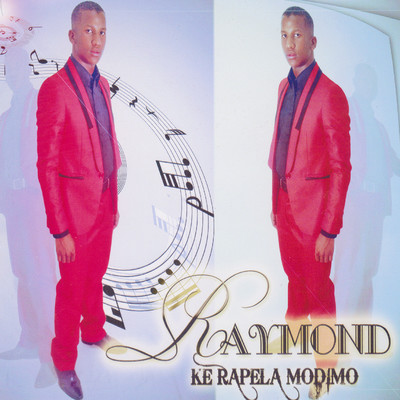 アルバム/Ke Rapela Modimo/Raymond