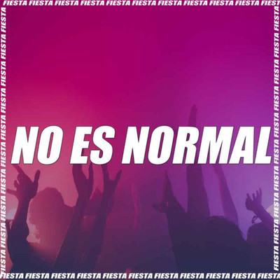 No Es Normal (Remix)/DJ Alex／MOMO／The La Planta
