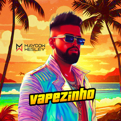 シングル/Vapezinho/Maycow Wesley