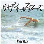 アルバム/NUDE  MAN/サザンオールスターズ