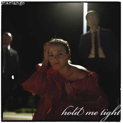 Hold Me Tight (Radio Edit)/マルランゴ