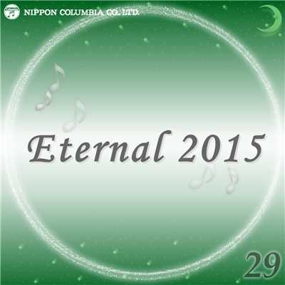 アルバム/Eternal 2015 29/オルゴール
