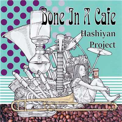 Bone In A Cafe/Hashiyan Project
