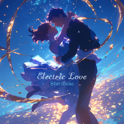 シングル/Electric Love/StarMuse