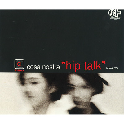 アルバム/hip talk/COSA NOSTRA