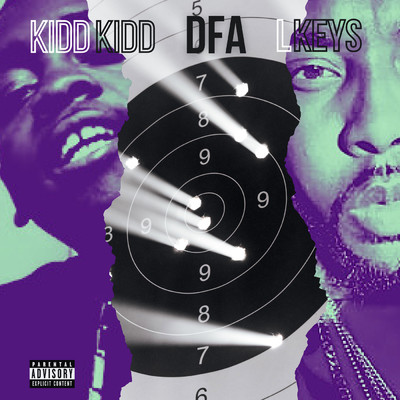 DFA (Explicit) (featuring Kidd Kidd)/Lkeys