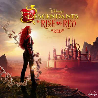 Red (From ”Descendants: The Rise of Red”)/Kylie Cantrall／Alex Boniello／Disney