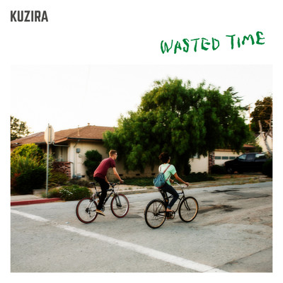 Wasted Time/KUZIRA
