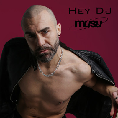Hey DJ/musu