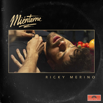 Mienteme (Maxisingle)/Ricky Merino