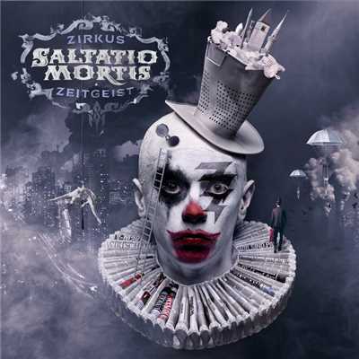 アルバム/Zirkus Zeitgeist/Saltatio Mortis
