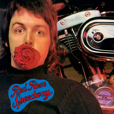 アルバム/Red Rose Speedway/ポール・マッカートニー&ウイングス