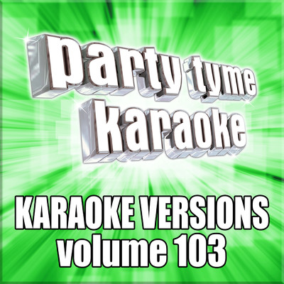 Can't You See (Made Popular By The Marshall Tucker Band) [Karaoke Version]/Party Tyme Karaoke
