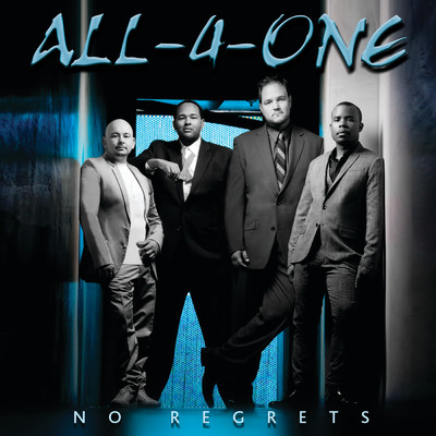 No Regrets (Deluxe Edition)/All-4-One
