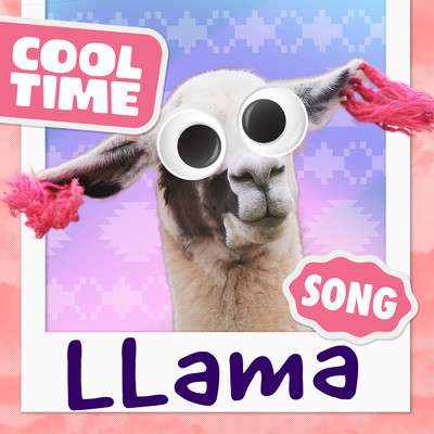 アルバム/Llama Song/Cooltime