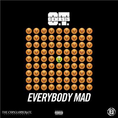 シングル/Everybody Mad/O.T. Genasis
