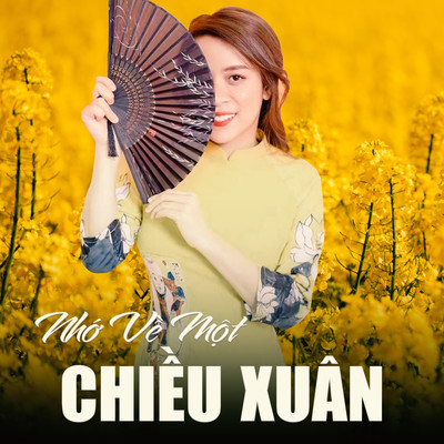 シングル/Nho Ve Mot Chieu Xuan/Hoang Mai